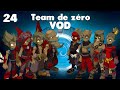 Team de zro  vod jour 24 dofus hell mina