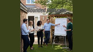 Bounded Contexts