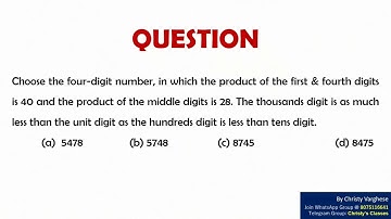 A question on finding a 4-digit number | CSIR-NET June 2016 | General Aptitude | July Mary Mathew