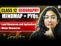 Class 12 Geography | Chapter wise Mindmap +PYQs | Boards 2026 | Supriya Ma’am