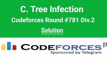 C. Tree Infection Soluiton | Codeforces solution | Codeforces Round #781 Div.2 | C++ | Bangla