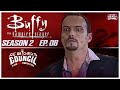 The Re-Watcher&#39;s Council | &quot;The Dark Age&quot; Buffy the Vampire Slayer S02E08 Spoiler Review