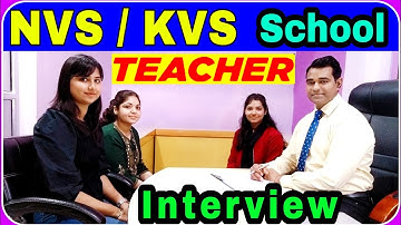 KVS teacher interview #1 | #kvsprt l #nvsteacher #interview | PD Classes
