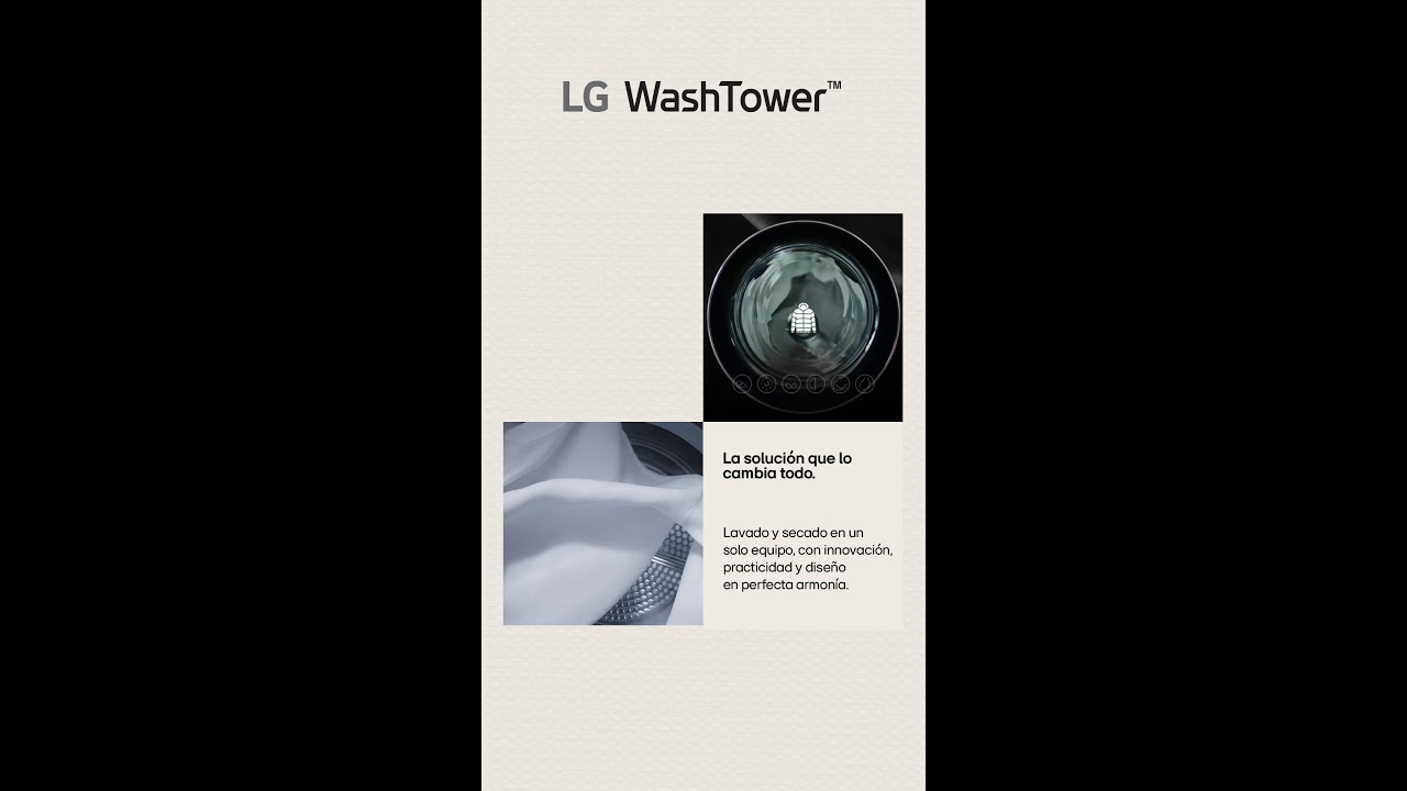 LG WashTower | Innovación que simplifica tu día