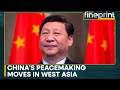 China S Political Ambitions In West Asia Can China Broker Israel Palestine Peace WION Fineprint China S Political Ambitions In West Asia Can China Broker Israel Palestine Peace WION Fineprint