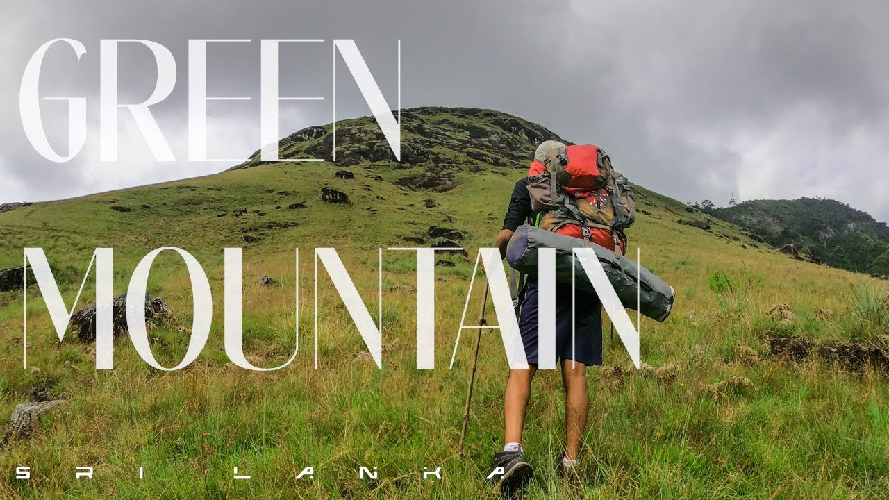 Green Mountain | Haritha Kanda - Sri Lanka I Little New Zealand හරිත කන්ද