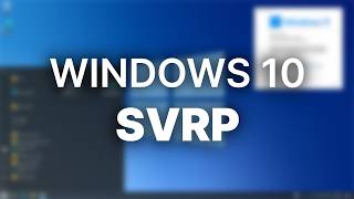 What Windows 10 Should Have Been - Windows 10 Svrp