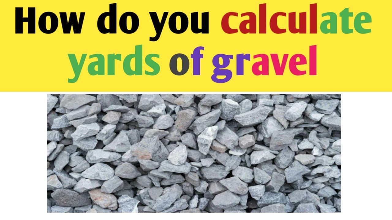 How do you calculate yards of gravel - YouTube
