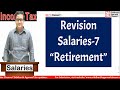 Revision Salaries class 7 | Retirement benefits | Siddharth Agarwal