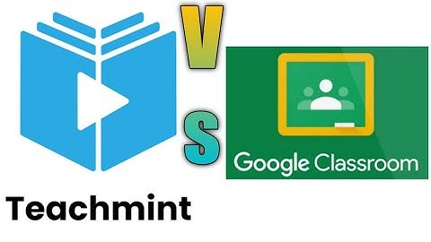 Teachmint vs Google Classroom Which One Is Better For Students | teachmint app se paise kaise kamaye
