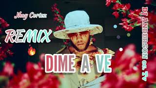 DIME A VE 🔥(REMIX) / JHAY CORTEZ / DJ ANDERSON BASS 2020