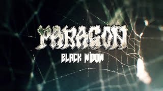 PARAGON - Black Widow (Lyric Video)