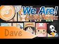 One piece op10 we are 2008 remix  english cover  dave