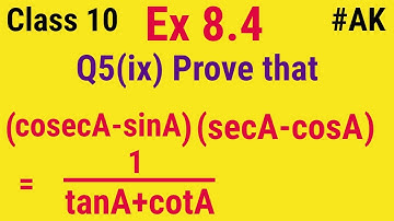 #27 class 10 ex 8.4 Q5 ix chapter 8 introduction to trigonometry by Ak yadav | Akstudy 1024