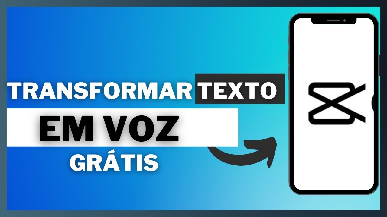 COMO TRANSFORMAR TEXTO EM VOZ USANDO EDITOR GRATUITO CAPCUT PARA