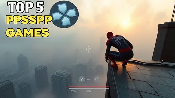 Top 5 PSP Games For Android IBest PPSSPP Games I