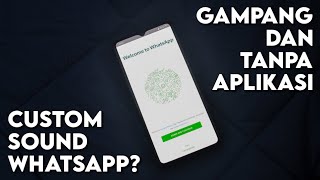 Cara Mengubah Sound Notifikasi Dan Nada Dering Pada Whatsapp screenshot 2