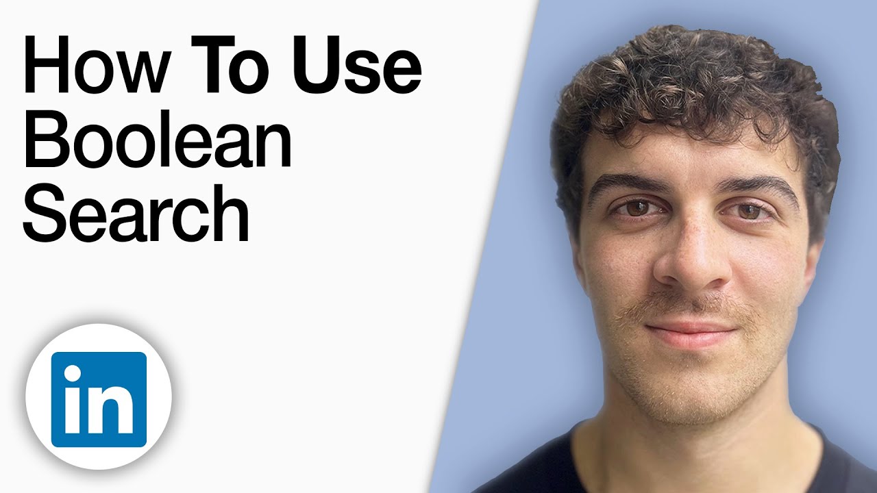 How to Use LinkedIn Boolean Search [2025 Full Guide]