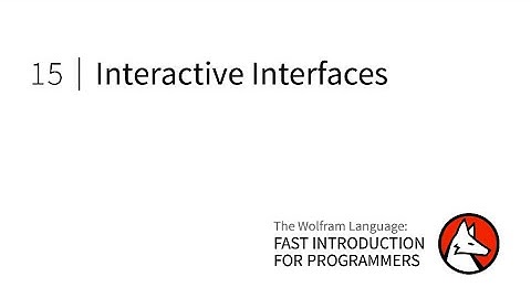 Fast Introduction for Programmers: Interactive Interfaces
