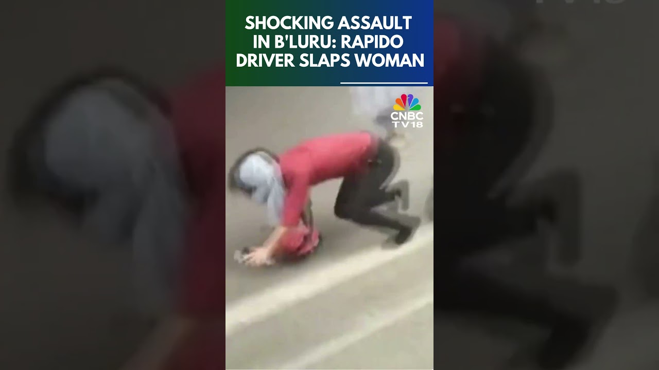 Caught On Cam | Rapido Driver Slaps Woman In Bengaluru | N18S | CNBC TV18