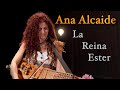 Copla sefard la reina ester ana alcaide