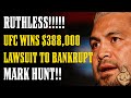 RUTHLESS!!! UFC Wins $388,000 Lawsuit Against Mark Hunt After He THREATENED to STAB Dana White!!