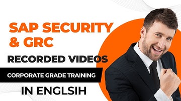 SAP Security & GRC Corporate Grade Training | Real-Time Projects | Step-by-Step Tutorials