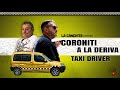 CORONITI A LA DERIVA - EPISODIO 7: TAXI DRIVER (VIAJE 2)