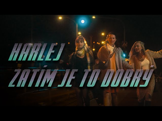 HARLEJ - Zatím je to dobrý