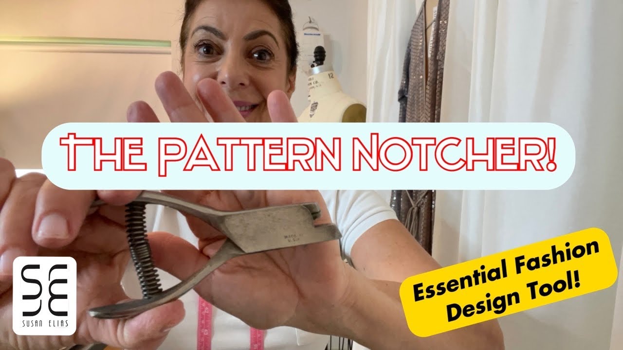 The Pattern Notcher - Essential Fashion Design Tools! 