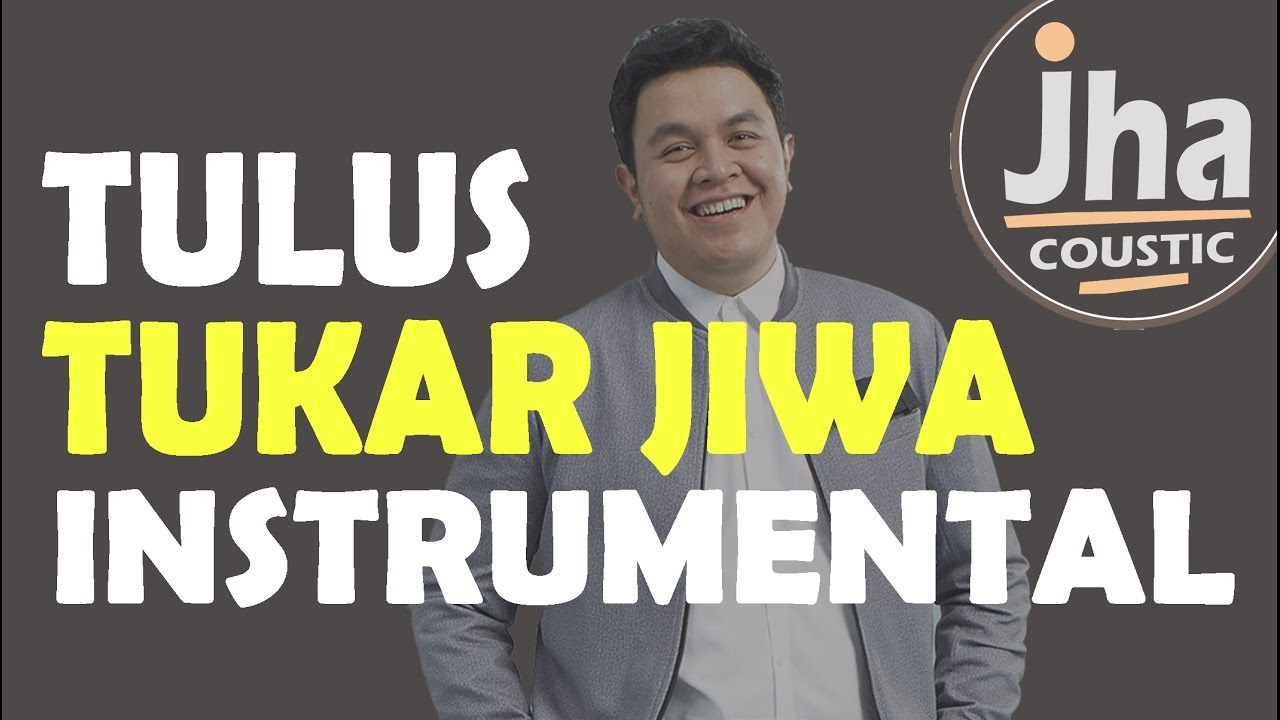 Tulus Tukar Jiwa Chords Chordify