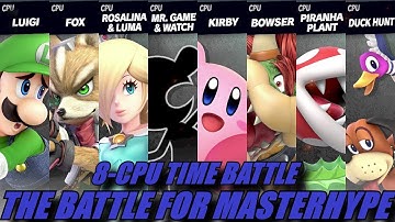 8-PLAYER LVL. 9 CPU TIME BATTLE - The Battle for MasterHype (Smash Ultimate)