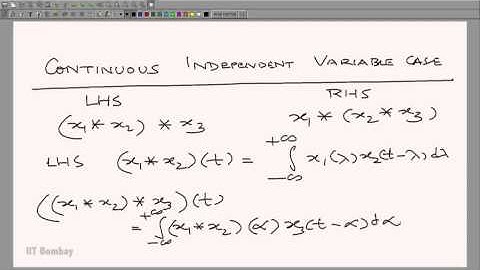 EE210x S139 Completing the Proof of Associativity of Convolution IIT Bombay