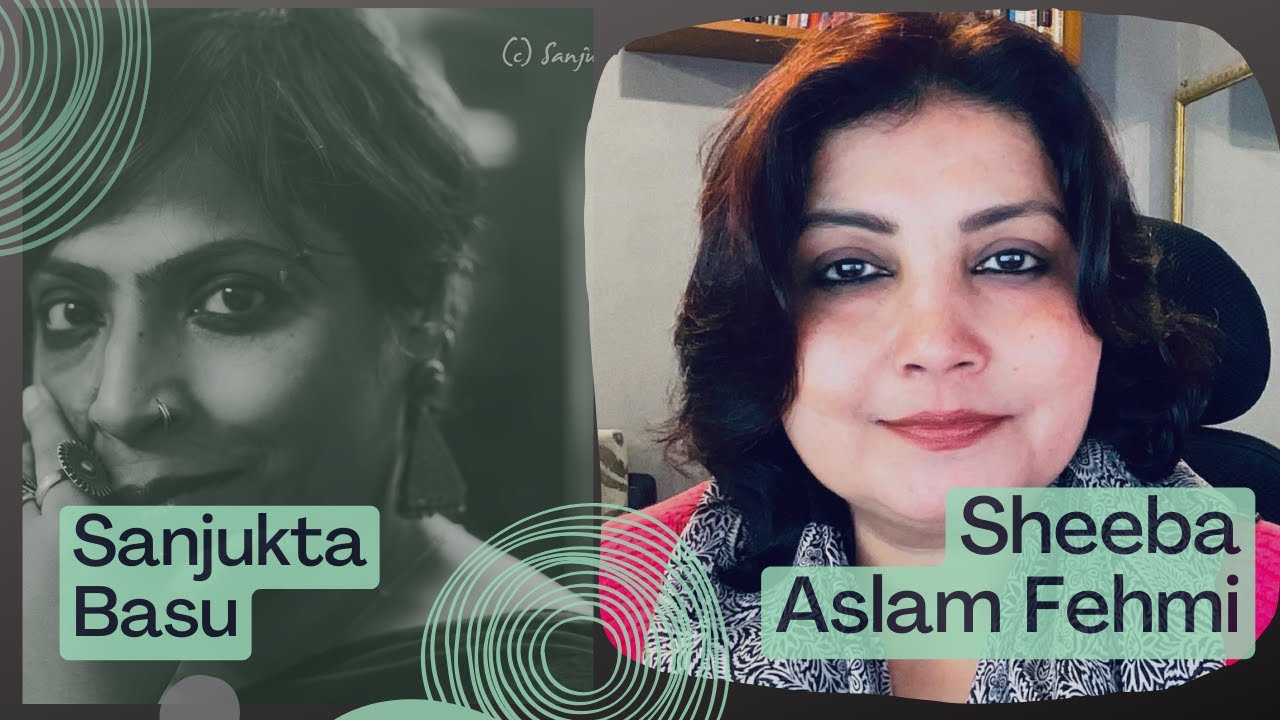 Feminism Does Not Attract Me Anymore: Sheeba Aslam Fehmi on Feminism and Being Muslim In India