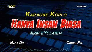 Download lagu Yolanda & Arif - Hanya Insan Biasa Karaoke Koplo  Yamaha Psr - S 775  Maaf A mp3