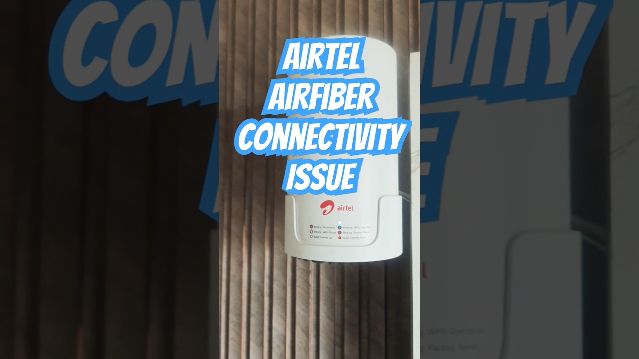 Airtel Airfiber Connectivity Issues #Airtel #Jio #AirFiber #Fiber #Internet #Loss #Fiber