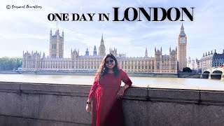How to spend one day in London || The Dream City || EP 5