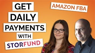 No More Amazon Cash Flow Problems - Get Paid Daily With Storfund