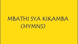 MBATHI SYA IVUKU. KAMBA HYMNS