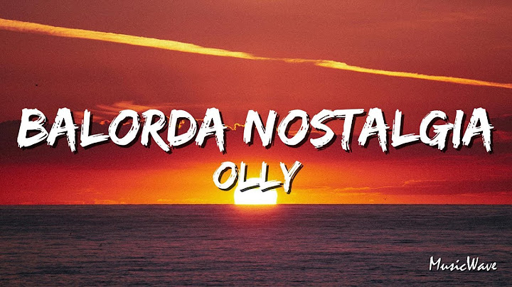 Balorda nostalgia - Olly (Lyrics) [Sanremo 2025]