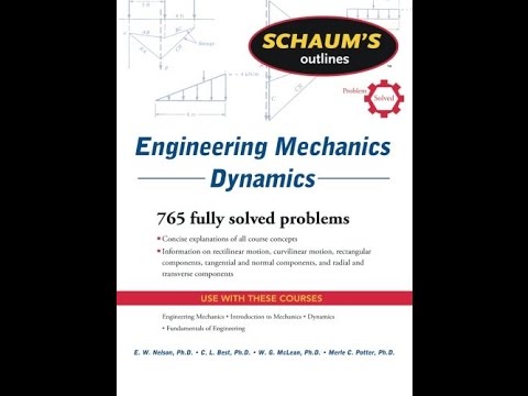 Pdf Schaum S Outline Of Engineering Mechanics Dynamics