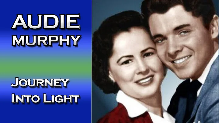 Journey Into Light | Audie Murphy & Pamela Archer ...