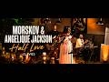 MORSKOV & ANGELIQUE JACKSON - Half Love (LIVE)