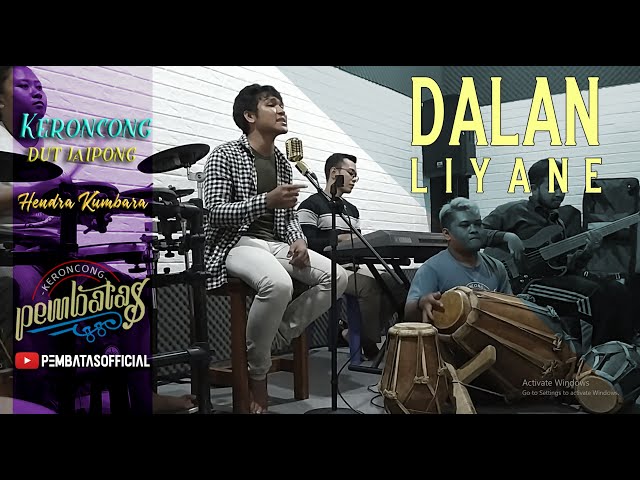 DALAN LIYANE (Hendra Kumbara) - KERONCONG PEMBATAS (Congdut Jaipong Cover) class=