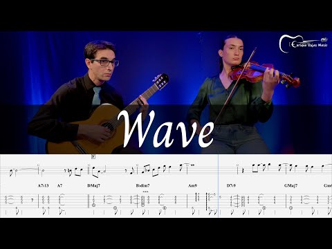 Wave  (Guitar and Violin Duet) - Antonio Carlos Jobim