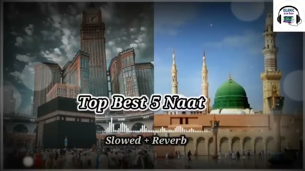 TOP Best 5 Naat Sharif😍#top #best #naats #naats #naatsharif #naatwhatsappstatus #naatstatus