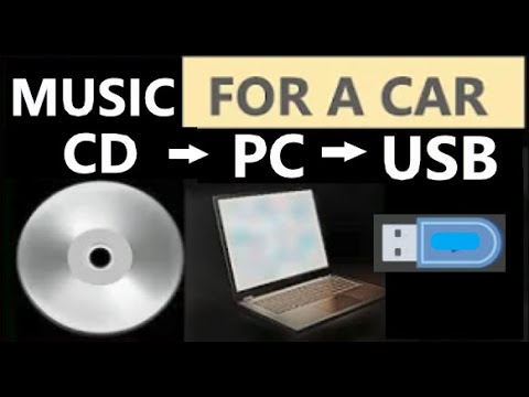 Transfer Rip Copy Music CD to PC/Computer to USB Music for a Car.