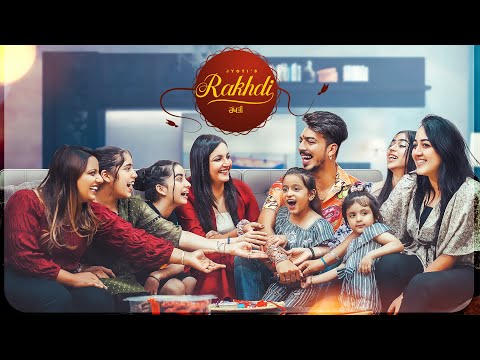 RAKHDI (Official Video) : JYOTI | NARULA KIDS | Latest Punjabi Songs 2021 | Mr Mrs Narula