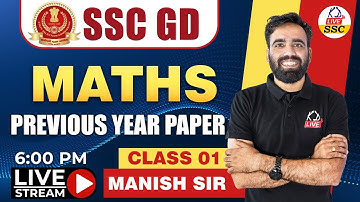 SSC GD | SSC GD Maths Previous Year Questions Solution | Class 01 | By Manish Sir @railwaykdlive