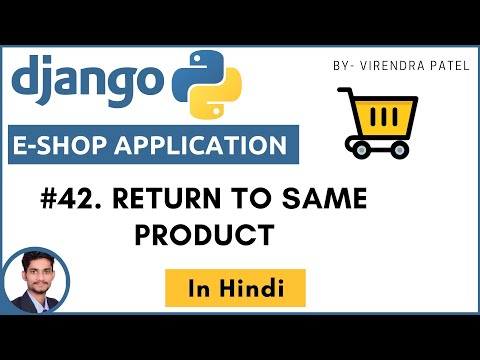 #42. Return to same product after adding to cart | Django | Hindi